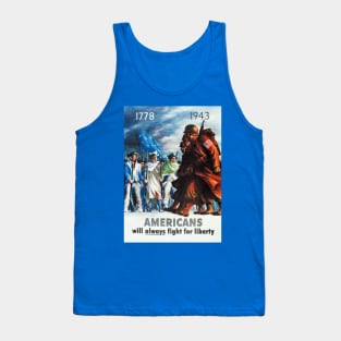 Americans Will Always Fight For Liberty Restored Vintage Poster Tank Top